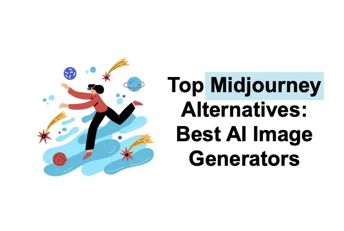 Top 6 Midjourney Alternatives: Best AI Image Generators