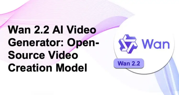Wan 2.2 AI Video Generator: Open-Source Video Creation Model
