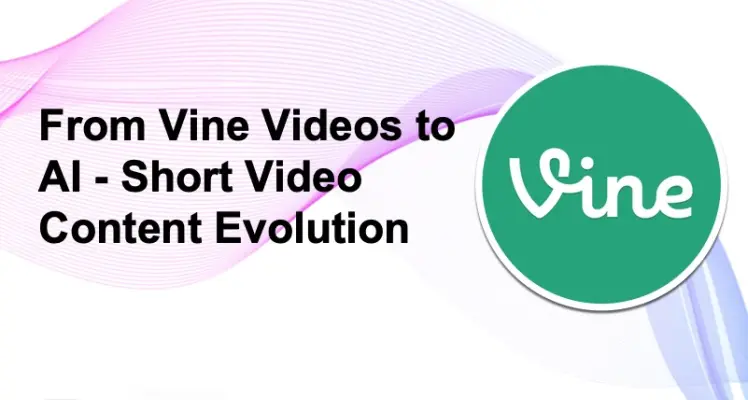 Mastering the Vine Video Format: AI Evolution Guide