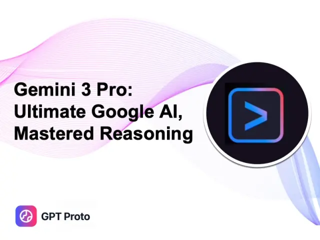 Gemini 3 Pro: Ultimate Google AI, Mastered Reasoning