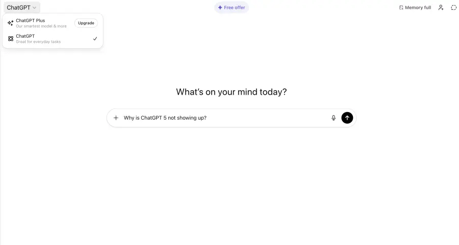 ChatGPT 5 Not Showing Up