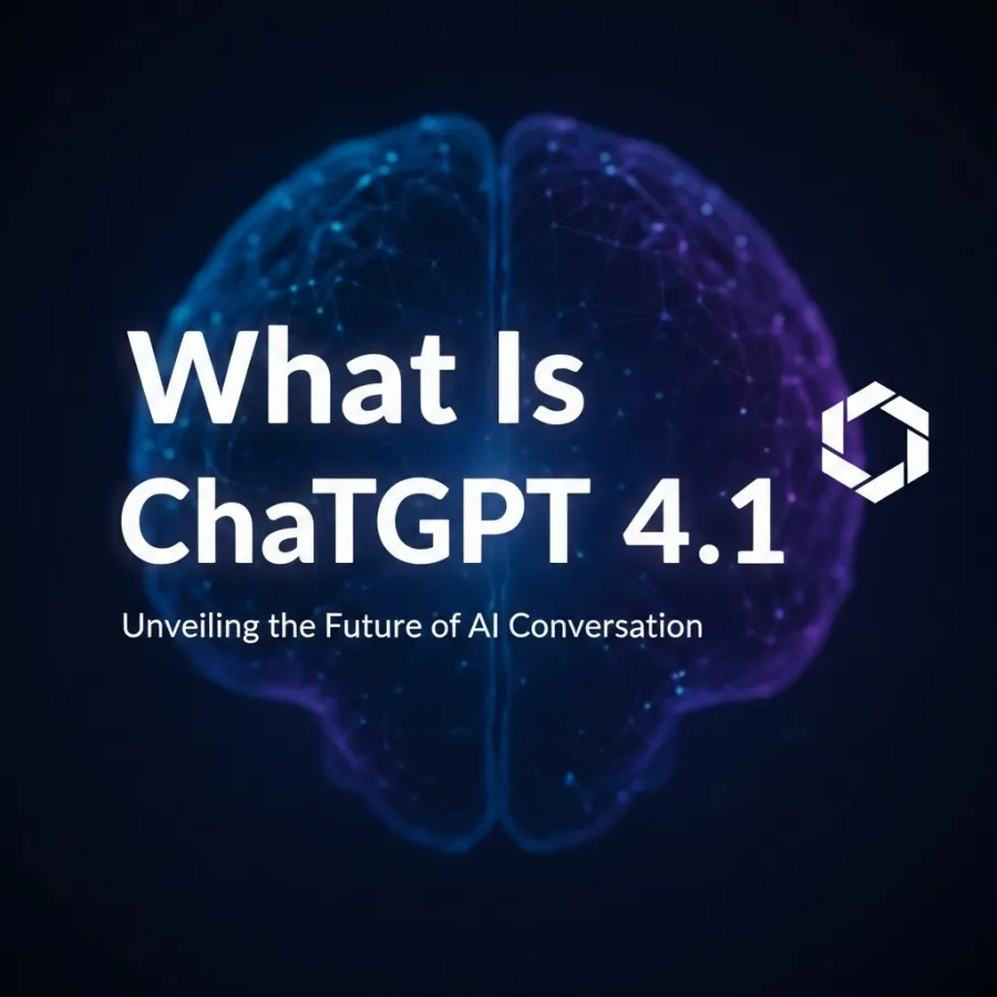 What Is ChatGPT 4.1?