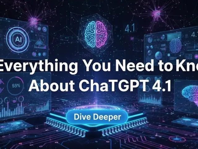 Everything You Need to Know About ChatGPT 4.1