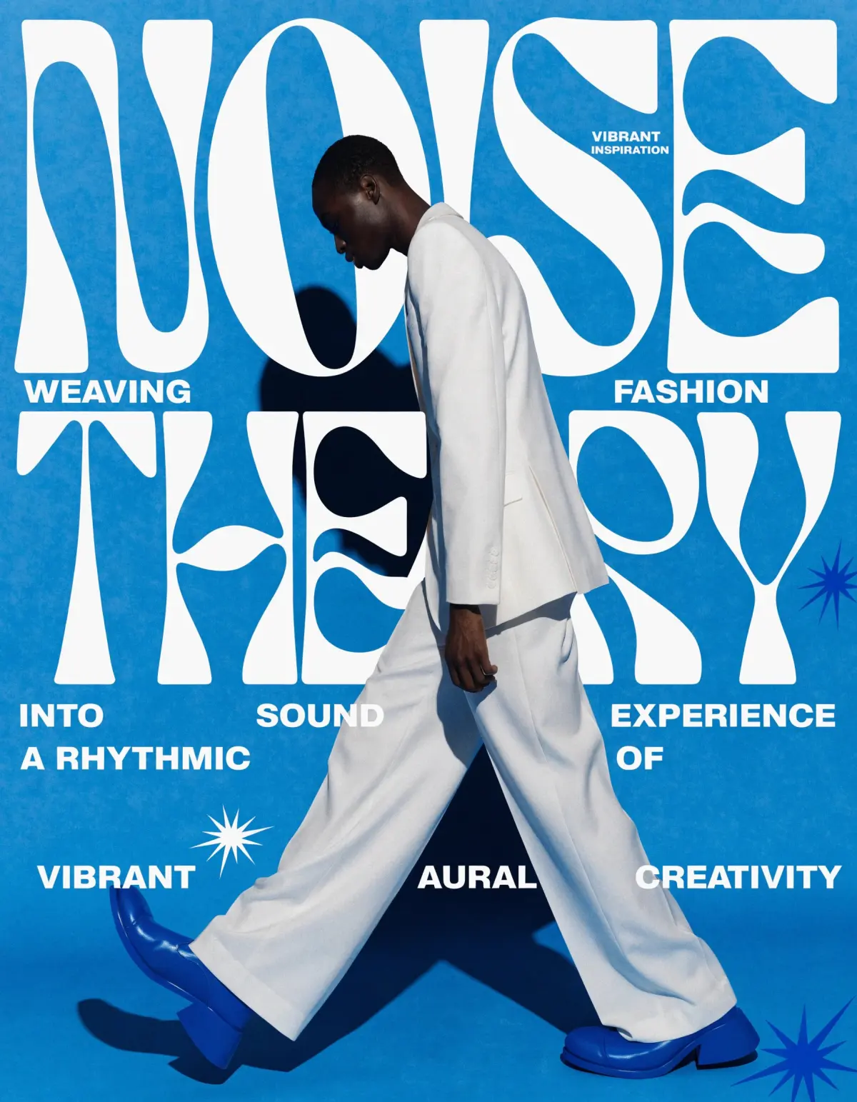 High-fashion editorial poster featuring a tall Black male model in a dynamic forward step, wearing a sharp tailored white suit and glossy cobalt shoes. Clean saturated electric blue background with subtle fine grain texture. Oversized expressive typography in bright white reads “NOISE THEORY”, layered with secondary bold text elements and short phrases arranged asymmetrically. A couple of graphic sticker-like elements (abstract symbols, stars) placed near the composition. Crisp studio lighting, sharp shadows, bold contrast, modern editorial aesthetic.