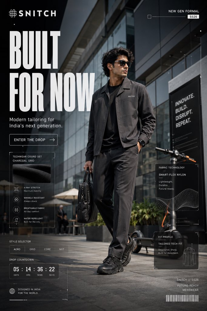 Prompt : FORMAT:
4:5 vertical premium menswear SMM poster
hyper-realistic fashion advertising
luxury daytime editorial campaign
Instagram billboard composition
8K ultra-detail

CONCEPT:
SNITCH adapts its own daytime luxury identity
clean masculine confidence
modern Indian street luxury
minimal premium fashion storytelling

SCENE:
Young Indian man walking through luxury business district in Mumbai during bright afternoon
cream architectural buildings
hard sunlight shadows across pavement
warm glass reflections
wearing oversized beige coord-set
white sneakers
silver accessories
luxury café atmosphere in background
confident expression
effortless rich-boy energy

COMPOSITION:
architectural leading lines
model positioned lower-center
large sky negative space for typography
clean premium framing
editorial composition balance

PRODUCT FOCUS:
SNITCH oversized coord-set hero styling
visible linen and cotton fabric texture
luxury tailoring folds
premium sneaker detailing
realistic garment stitching
fashion-product-first framing

UI ELEMENTS:
minimal fashion UI adapted to SNITCH identity
floating fabric-detail card
“RELAXED FIT”
collection strip system
size selector dots
wishlist micro icon
editorial product labeling
beige monochrome overlays
luxury fashion micro typography

TYPOGRAPHY:
Huge bold headline:
“OWN THE DAY.”
subheading:
“Luxury essentials for modern Indian men.”
CTA:
“SHOP SS26”

GRAPHICS:
minimal beige grid overlays
architectural line graphics
soft editorial framing
micro-fashion markers
premium whitespace balance

LIGHTING:
hard natural sunlight
warm commercial reflections
luxury skin tones
high dynamic range realism
editorial daylight exposure

CAMERA:
Sony A1
50mm lens
f/2.0
luxury fashion photography

STYLE:
Jacquemus × Zara Studio × SNITCH
premium Indian luxury streetwear

Second : 

FORMAT:
4:5 vertical luxury athletic fashion campaign
hyper-realistic commercial streetwear photography
premium Gen-Z menswear advertising
8K ultra-detail

CONCEPT:
SNITCH adapts a luxury athletic identity
sport-meets-streetwear energy
minimal aggressive masculinity
urban performance aesthetic

SCENE:
Young Indian male model standing beside upscale outdoor basketball court
bright blue summer sky
metal fencing reflections
city skyline background
wearing sleeveless black SNITCH coord set
premium sneakers
athletic sweat realism
confident body posture
youth luxury energy

COMPOSITION:
dynamic diagonal composition
court lines creating motion
model centered heroically
clean fashion hierarchy
street-performance framing

PRODUCT FOCUS:
SNITCH athletic coord-set hero styling
high-detail fabric texture
luxury sporty tailoring
visible stitching realism
premium performance silhouette

UI ELEMENTS:
sport-inspired SNITCH interface system
drop countdown graphics
collection code labels
motion-speed typography overlays
floating stitched-label graphics
minimal black-orange UI accents
performance feature tags

TYPOGRAPHY:
Huge bold headline:
“MOVE DIFFERENT.”
subheading:
“Built for speed, style, and presence.”
CTA:
“EXPLORE DROP”

GRAPHICS:
kinetic motion streaks
athletic grid overlays
industrial sports graphics
minimal energy textures
performance-driven composition

LIGHTING:
harsh summer sunlight
realistic athletic highlights
high-detail shadow realism
premium sports-commercial exposure

CAMERA:
Canon EOS R5
35mm sports-fashion lens
f/1.8
commercial lifestyle photography

STYLE:
Nike lifestyle × Fear of God × SNITCH
premium Indian sport-luxury fashion